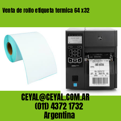 Venta de rollo etiqueta termica 64 x32