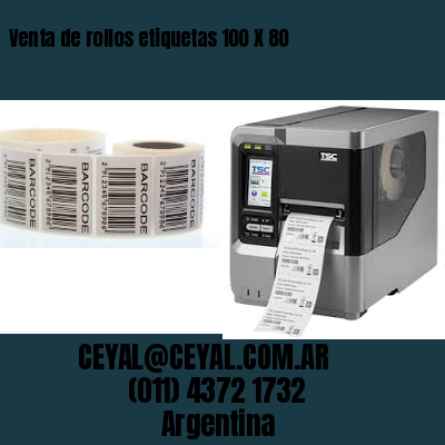 Venta de rollos etiquetas 100 X 80