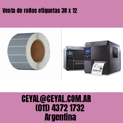 Venta de rollos etiquetas 38 x 12