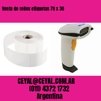 Venta de rollos etiquetas 70 x 30