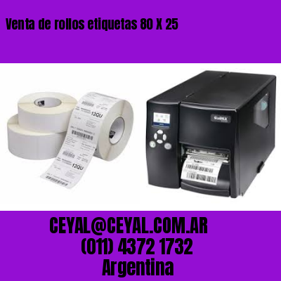 Venta de rollos etiquetas 80 X 25