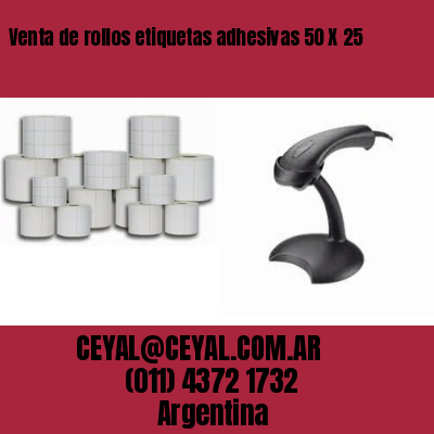 Venta de rollos etiquetas adhesivas 50 X 25