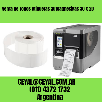 Venta de rollos etiquetas autoadhesivas 30 x 20