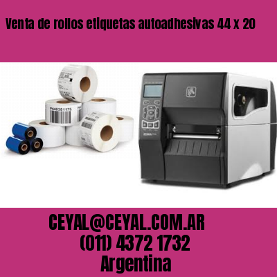 Venta de rollos etiquetas autoadhesivas 44 x 20