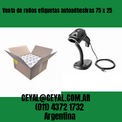 Venta de rollos etiquetas autoadhesivas 75 x 25