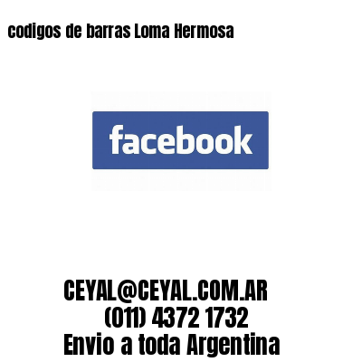 codigos de barras Loma Hermosa