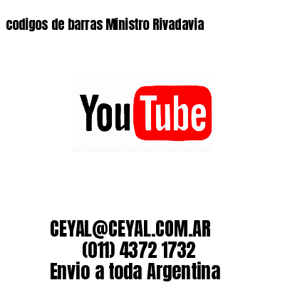 codigos de barras Ministro Rivadavia