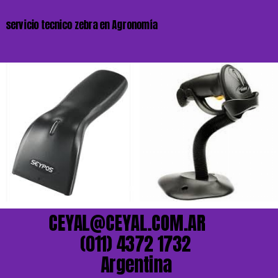 servicio tecnico zebra en Agronomía
