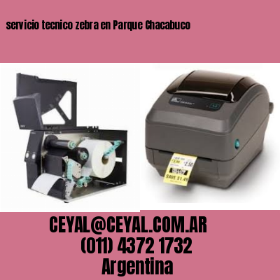 servicio tecnico zebra en Parque Chacabuco