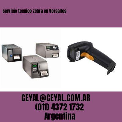 servicio tecnico zebra en Versalles
