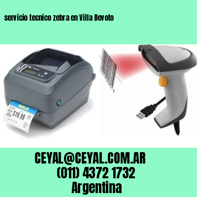 servicio tecnico zebra en Villa Devoto