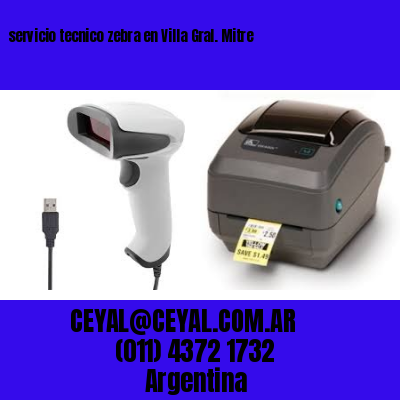 servicio tecnico zebra en Villa Gral. Mitre