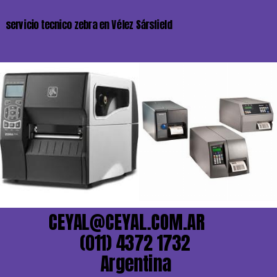 servicio tecnico zebra en Vélez Sársfield