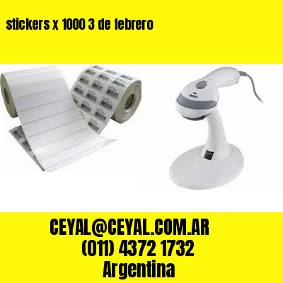 stickers x 1000 3 de febrero