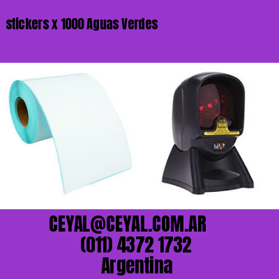 stickers x 1000 Aguas Verdes