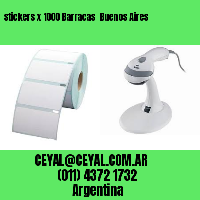 stickers x 1000 Barracas  Buenos Aires