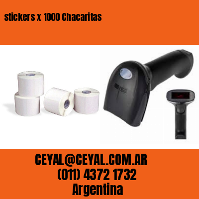 stickers x 1000 Chacaritas