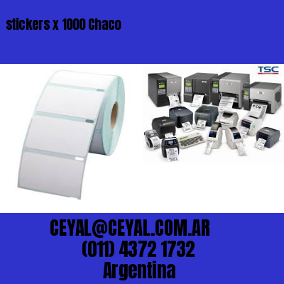stickers x 1000 Chaco