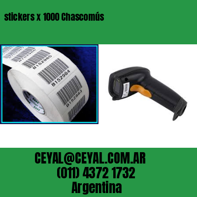 stickers x 1000 Chascomús