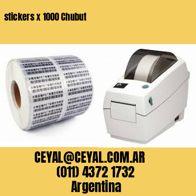 stickers x 1000 Chubut