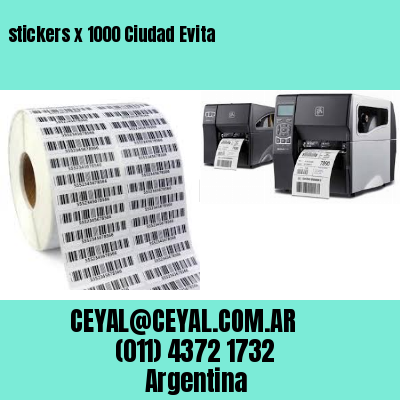 stickers x 1000 Ciudad Evita