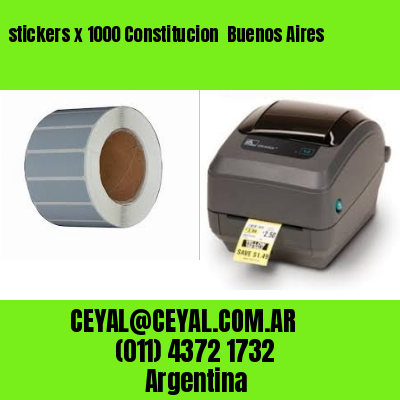 stickers x 1000 Constitucion  Buenos Aires