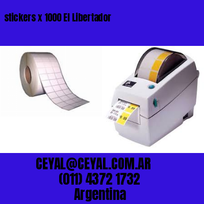 stickers x 1000 El Libertador