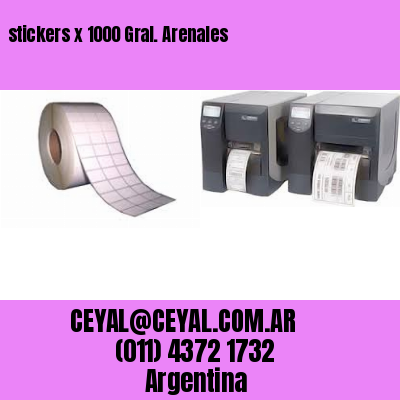 stickers x 1000 Gral. Arenales