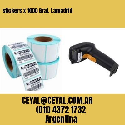 stickers x 1000 Gral. Lamadrid