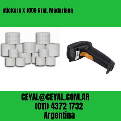 stickers x 1000 Gral. Madariaga