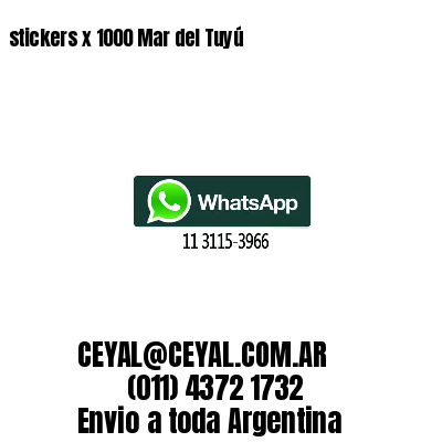 stickers x 1000 Mar del Tuyú