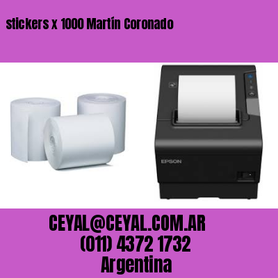 stickers x 1000 Martín Coronado