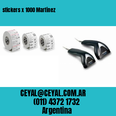 stickers x 1000 Martínez