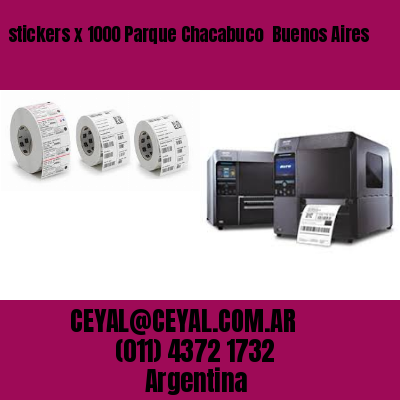 stickers x 1000 Parque Chacabuco  Buenos Aires