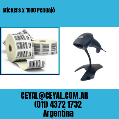stickers x 1000 Pehuajó