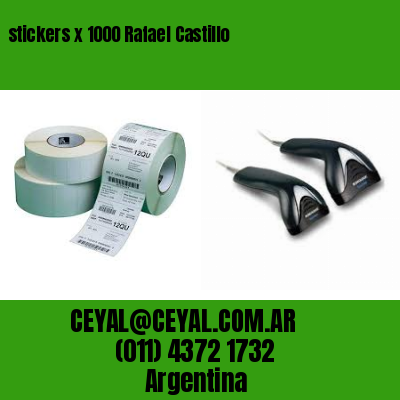 stickers x 1000 Rafael Castillo