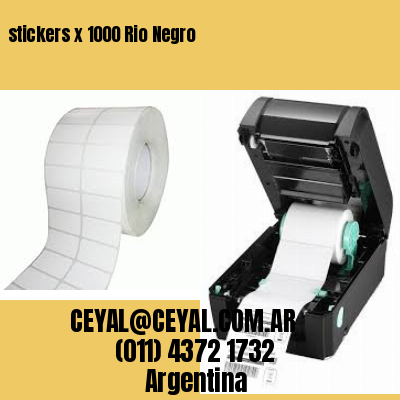 stickers x 1000 Rio Negro