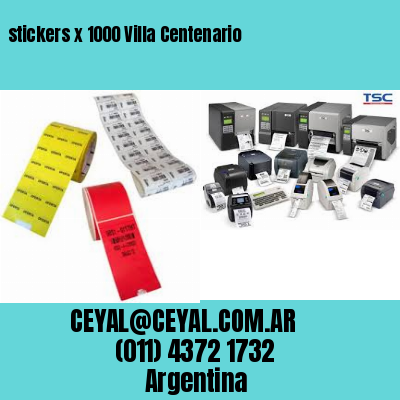 stickers x 1000 Villa Centenario