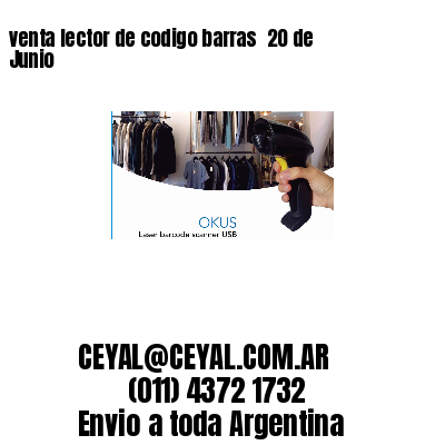 venta lector de codigo barras 	20 de Junio