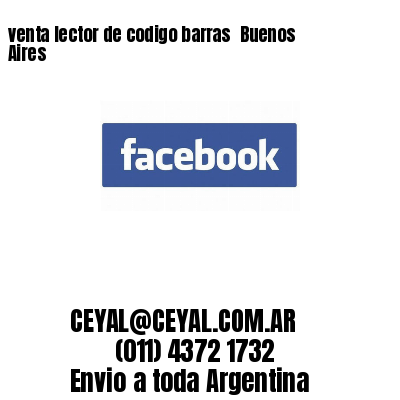 venta lector de codigo barras 	Buenos Aires