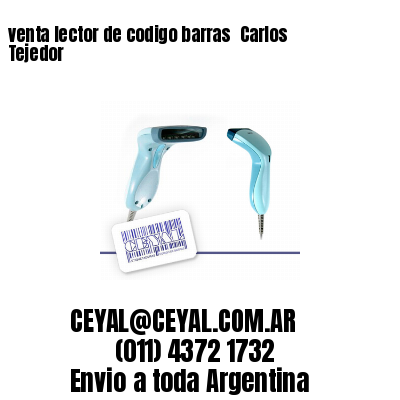 venta lector de codigo barras 	Carlos Tejedor