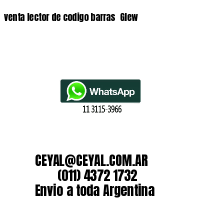 venta lector de codigo barras 	Glew