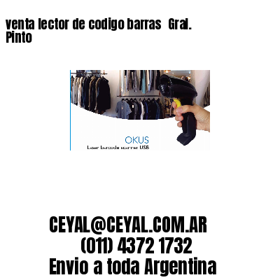 venta lector de codigo barras 	Gral. Pinto