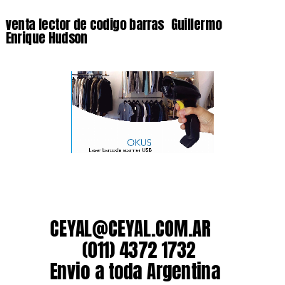 venta lector de codigo barras 	Guillermo Enrique Hudson