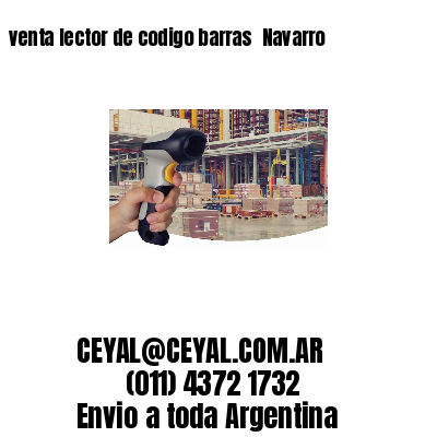 venta lector de codigo barras 	Navarro