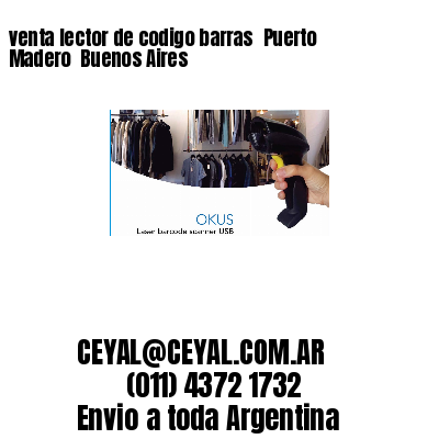 venta lector de codigo barras 	Puerto Madero  Buenos Aires