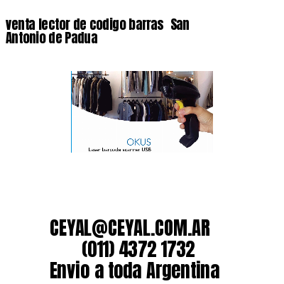 venta lector de codigo barras 	San Antonio de Padua