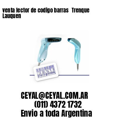 venta lector de codigo barras 	Trenque Lauquen