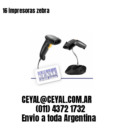 16 impresoras zebra