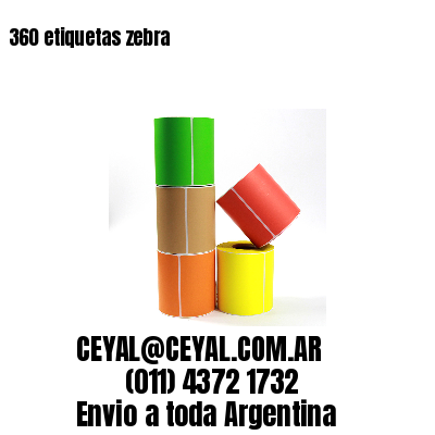 360 etiquetas zebra